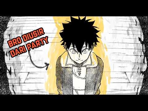 Ketika MC Ditendang Dari Party Ternyata Malah Aura Farming | Alur Manga