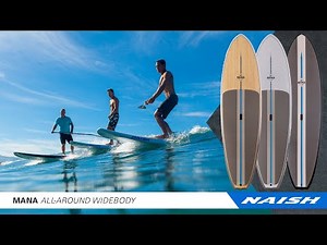 Meet the New Mana SUP Range