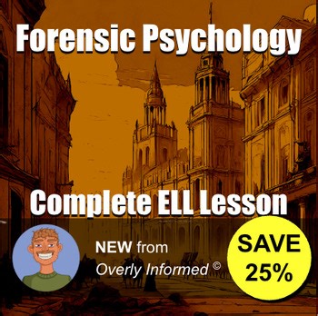 Forensic Psychology Complete ELL Lesson