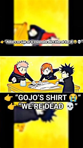 🎬 👉 Nobara Ruined Gojo’s Expensive Shirt 😂💀 | Yuji & Megumi Panic #satorugojou #jujutsukaisen#anime
