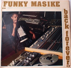 Funky Masike - Back Forever