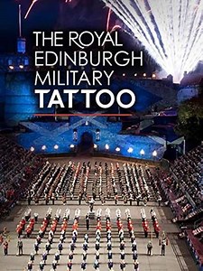 The Royal Edinburgh Military Tattoo - TV Show