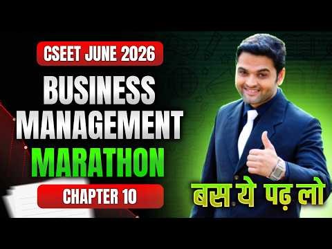 FREE CSEET Business Management Marathon Crash Batch | Chp 10Mgmt knowledge for CS Full Marathon