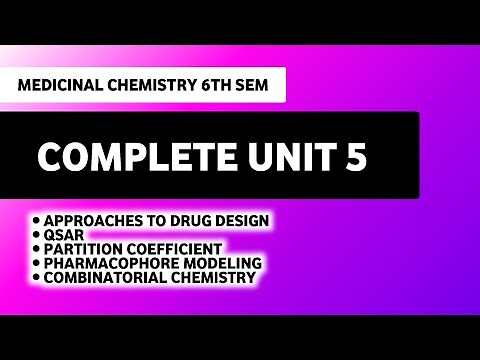 Introduction To Drug Design| QSAR | Combinatorial Chemistry | Medicinal Chemistry 6th Semester