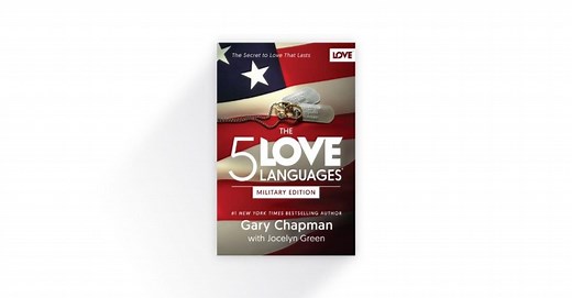 The 5 Love Languages Military Edition