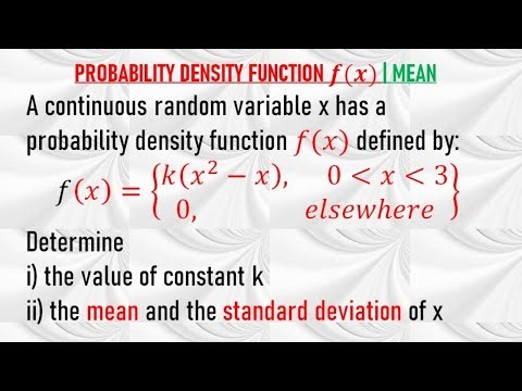 CONTINUOUS RANDOM VARIABLE | MEAN | VARIANCE