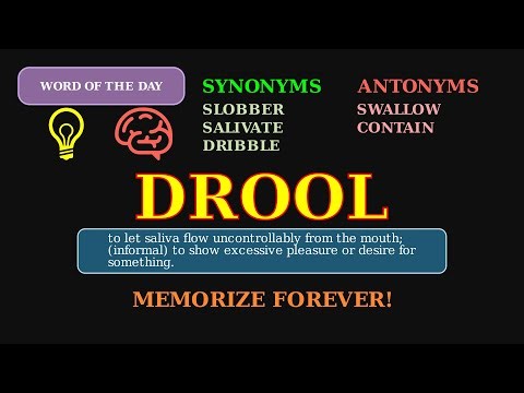 Drool: Word of the Day 🤤 | From Babies to Envy