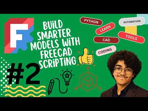FreeCAD Python Scripting | GUI Objects and Python Script #2