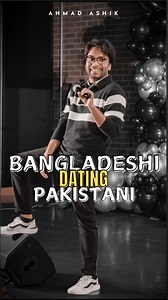 398K views · 5.6K reactions | Bangladeshi girl dating a Pakistani | Crowd Work | Stand Up Comedy #standupcomedy #AhmadAshik #comedyreels #funnyreels | Ahmad Ashik | Facebook