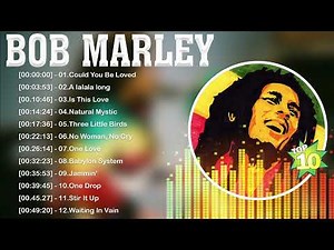 Bob Marley Greatest Hits Full Album 2023 ~ Top Reggae Mix Songs 2023 - The Best Songs of Bob Marley