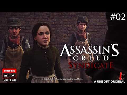 Assassin's Creed Syndicate | WHITECHEPAL | PART - 02 | Walkthrough Gameplay |‪@dasaM_K‬|#ubisoft