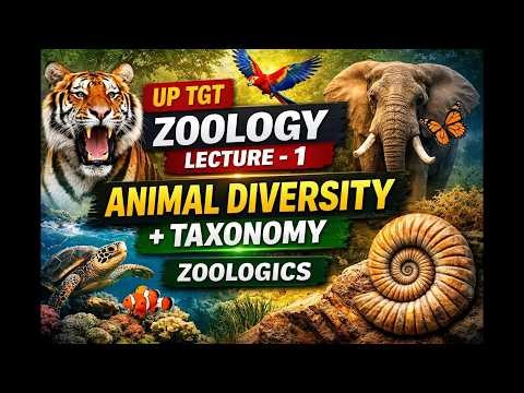 UP TGT CRASH COURSE ZOOLOGY LECTURE -1