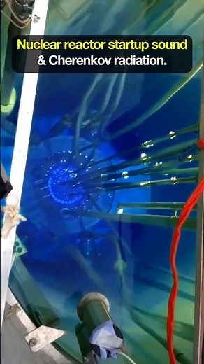 Nuclear Reactor Startup Sound & Cherenkov Radiation Revealed 🔊🔬 #space #science #nuclear