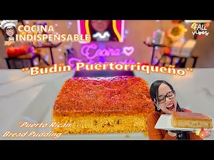 Budín Puertorriqueño | "Puerto Rican Bread Pudding" | #budín