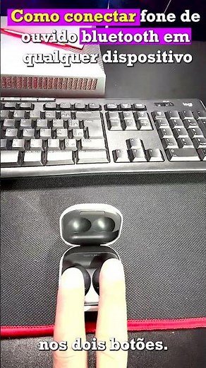 Como conectar fone de ouvido bluetooth em qualquer aparelho