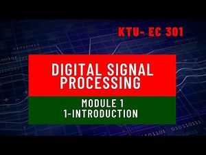Digital Signal Processing Introduction