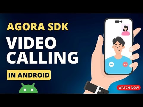 How to make a video call using the AGORA SDK in Android Studio