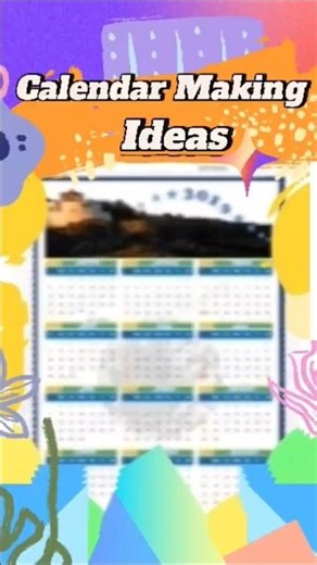 Calendar Making Ideas, Easy and Fast!