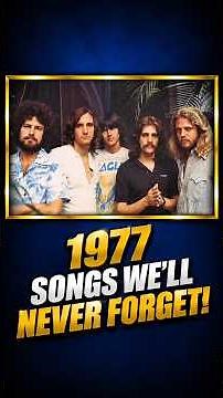 10 Unforgettable Songs of 1977 | The Hits That Defined the Year #70s80s90smusichits #70smusic #music