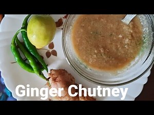Ginger Chutney| ginger| lemon chutney |easy recipe |quick recipe |
