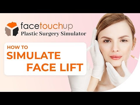 How To Simulate Face Lift Tutorial Using Facetouchup
