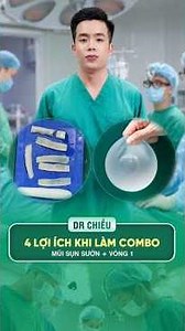 Nâng Mũi Sụn Sườn + Nâng Vòng 1: 4 Lợi Ích Khi Kết Hợp 2 Ca Phẫu Thuật | BS Chiều