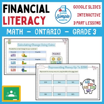 Grade 3 - Financial Literacy Unit - Google Lesson Slides - Ontario Math