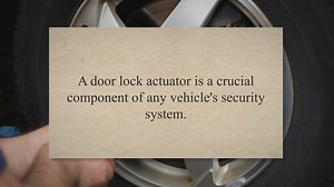 Replacing a Door Lock Actuator: A Mechanics Guide