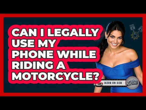 Can I Legally Use My Phone While Riding A Motorcycle? - Ride or Die Motorcycles