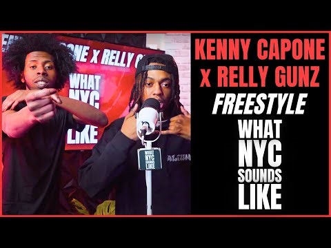 Kenny Capone x Relly Gunz Freestyle | What NYC Sounds Like