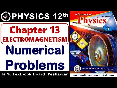 Numerical Problems | Chapter 13 Electromagnetism l 12 Class Physics Part2 Federal Board KPK New Book