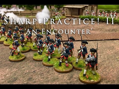 Sharp Practice! 2 - Battle Report - An Encounter