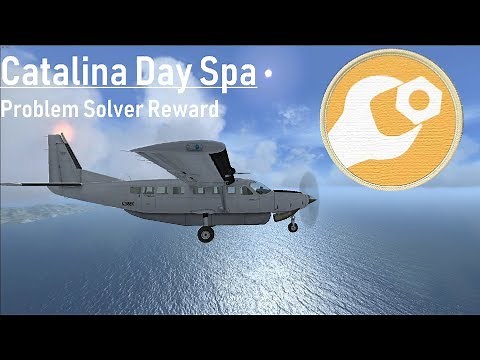 Microsoft Flight Simulator X - Catalina Day Spa | Problem Solver Reward
