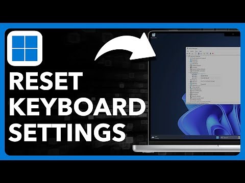 How To Reset Keyboard Settings In Windows 11