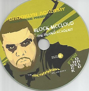Brooklyn Academy Productions Presents Block McCloud & Island Academy - FTW (Fuck The World)