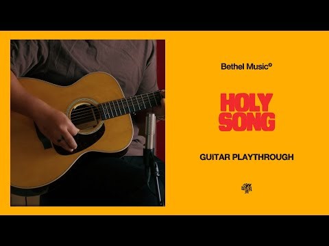 Holy Song | Official Acoustic Playthrough | Bethel Music