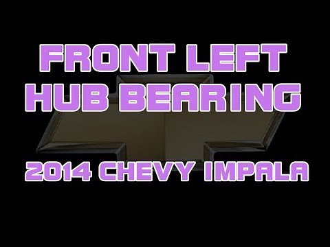 ⭐ 2014 Chevy Impala - Left Front Hub Assembly Or Wheel Bearing