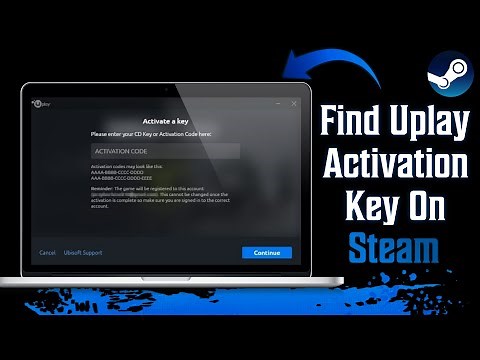 How To Find Uplay Activation Key On Steam