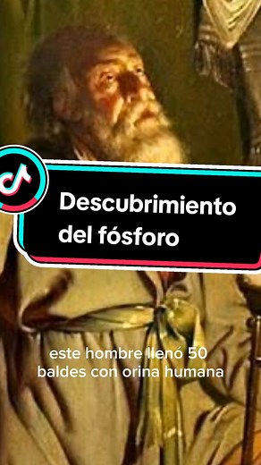 Descubrimiento del Fósforo por Hennig Brand