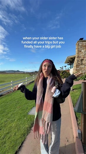 Travel Adventures Funded by My Sister