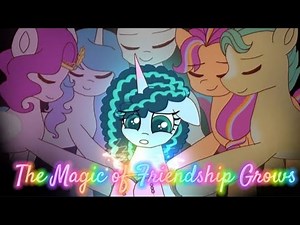 The Magic of Friendship Grows ‏[PMV G5]‏