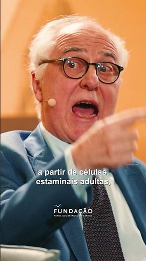 "(...) mas mexendo nas células vai criar um novo tipo de medicina (...)"
