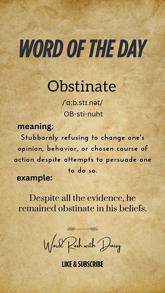 Word of the Day: Obstinate 🚫 | Meaning, Pronunciation & Example | English Vocabulary #wordoftheday
