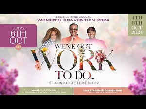 Sunday AM Worship Service - COGIC UK Women's Convention 2024