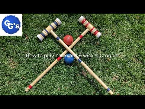 How to play backyard 9 wicket Croquet