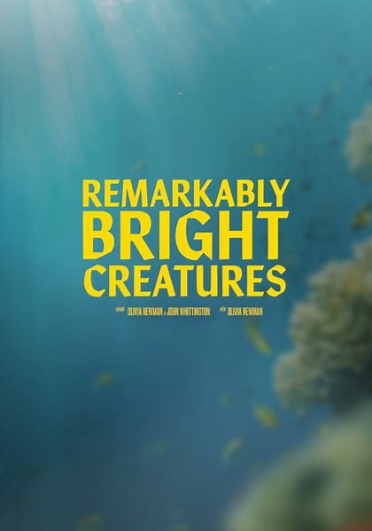 Remarkably Bright Creatures streaming online
