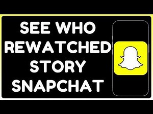 How to See Who Rewatched Your Story on Snapchat | Snapchat Story Insights Explained
