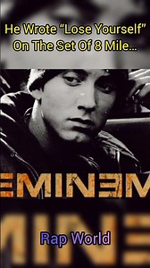 Eminem Wrote “Lose Yourself” on the Set of 8 Mile