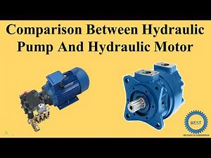 Comparison Between Hydraulic Pump And Hydraulic Motor