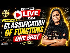 Classification of Functions ONE SHOT - Class 11 Maths | JEE & EAPCET 2027 | Uma Madam